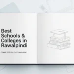 Best Schools Colleges in Rawalpindi Complete Education Guide