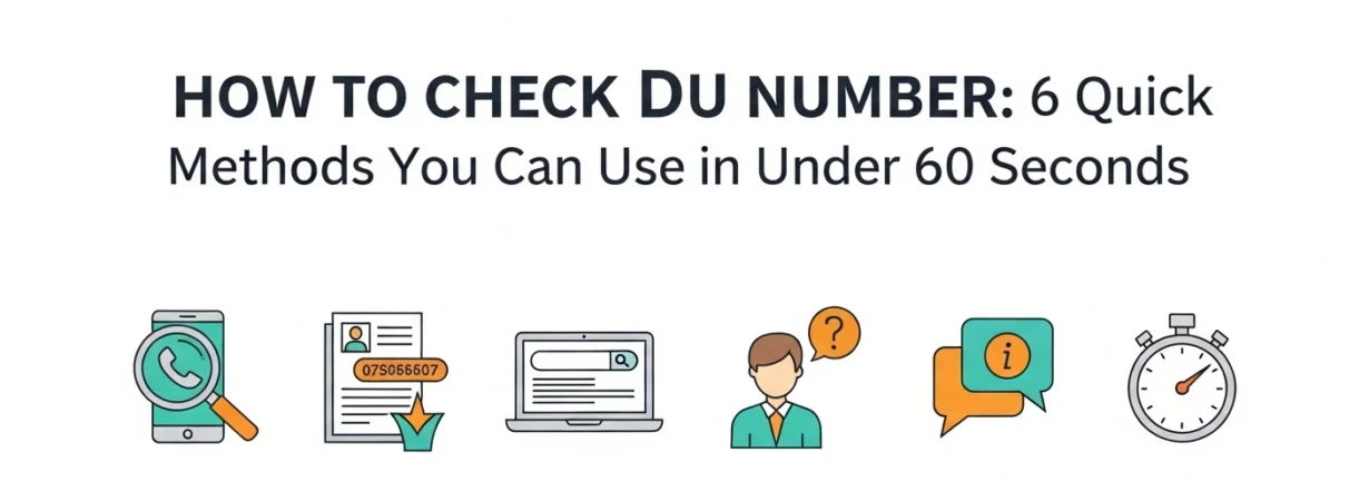 How to Check DU Number 6 Quick Methods You Can Use in Under 60 Seconds