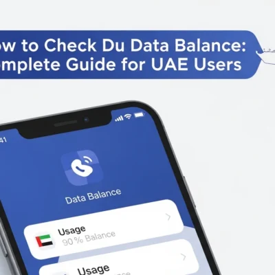 How to Check Du Data Balance Complete Guide for UAE Users