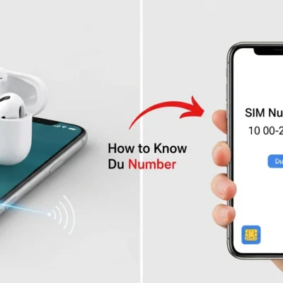 How to Know Du Number Easy Steps to Get Your Du SIM Number in a Second