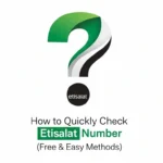How to Quickly Check Etisalat Number Free Easy Methods