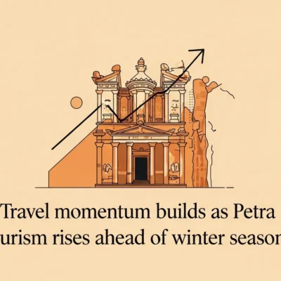 Travel momentum builds as Petra tourism rises ahead of winter season
