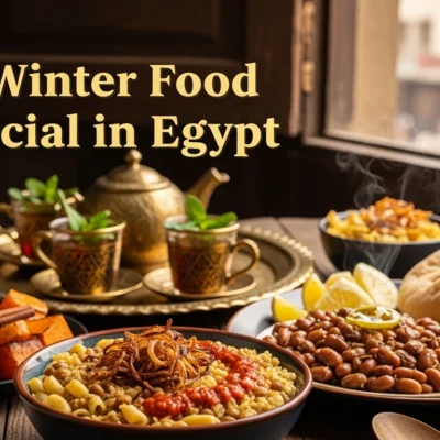 Make a feature image for my blog titled Why Winter Food Is Special in Egypt