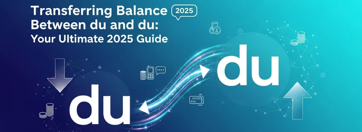 Transferring Balance Between du and du Your Ultimate 2025 Guide