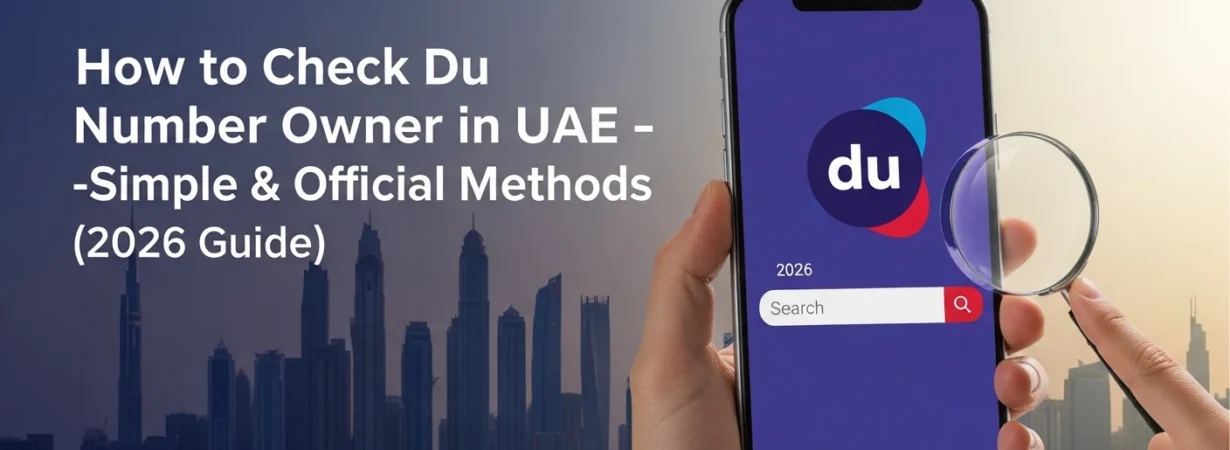 How to Check du Number Owner in UAE – Simple & Official Methods (2026 Guide)