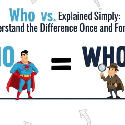 Who vs Whom Explained Simply Understand the Difference Once and for All 